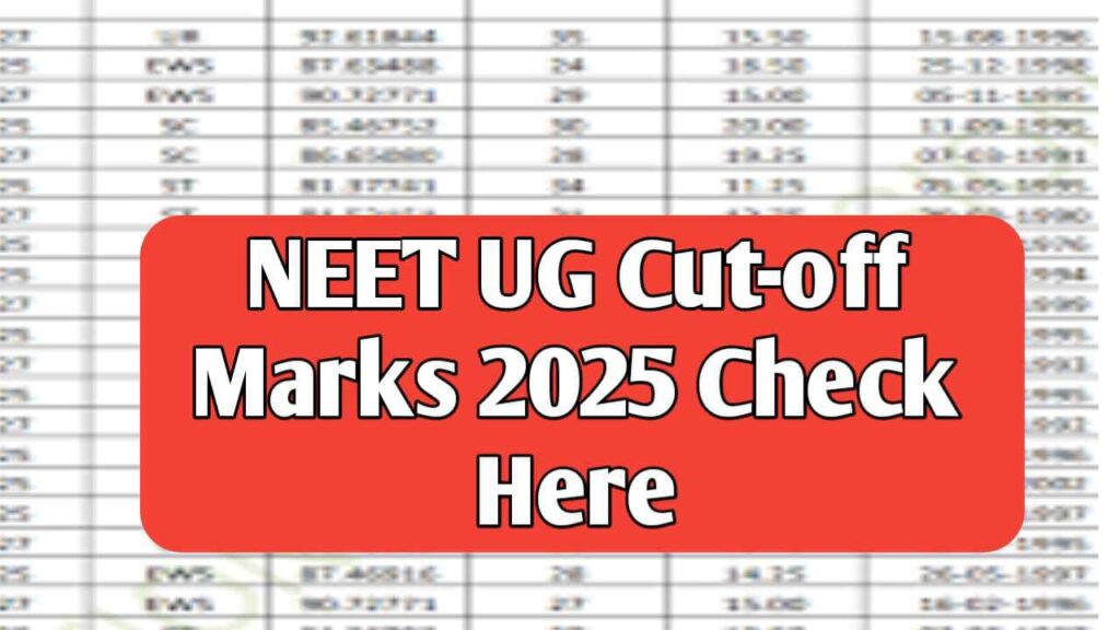 NEET UG Cut-off 2025