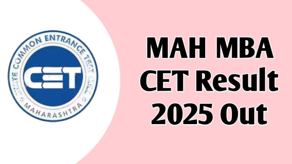 MAH MBA CET Result Date 2025